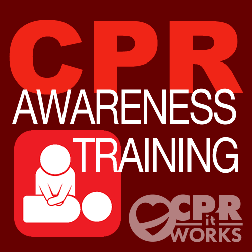 Free Community CPR AED Choking Awareness Training - CPR it Works!